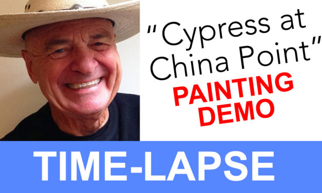Plein Air Painting Time-lapse of “Cypress with China Point”